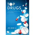 Top Drugs: Their History, Pharmacology, and Syntheses - Hardcover