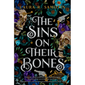 The Sins on Their Bones: Book One of the Cursed Crown Series - Paperback