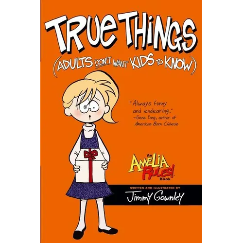 True Things (Adults Don't Want Kids to Know) - Paperback