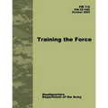 Training the Force (FM 7-0) - Paperback