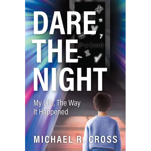 Dare the Night: My Life, the Way It Happened - Paperback