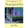 Miss Julia Speaks Her Mind - Paperback