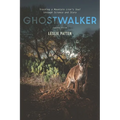 Ghostwalker: Tracking a Mountain Lion's Soul Through Science and Story - Paperback