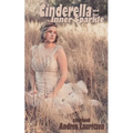 Cinderella and her Inner Sparkle: a storybook for pre-teens to adults - Paperback