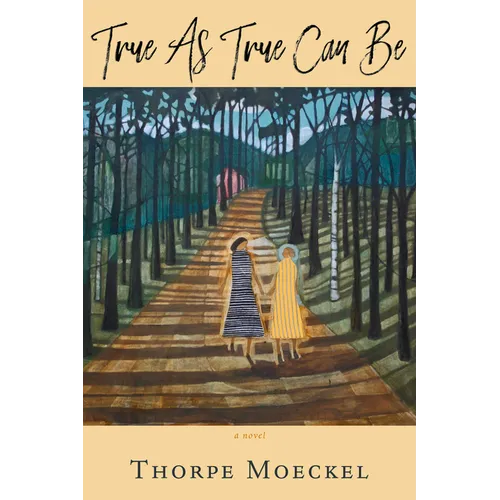 True as True Can Be - Paperback