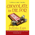 Chocolate to Die For - Paperback