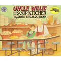 Uncle Wille and the Soup Kitchen - Paperback