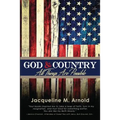 God & Country: All Things Are Possible - Paperback