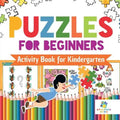 Puzzles for Beginners Activity Book for Kindergarten - Paperback