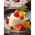 50 Japanese Dessert Recipes for Home - Paperback