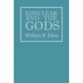 King Lear and the Gods - Paperback