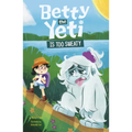 Betty the Yeti Is Too Sweaty - Paperback