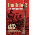 The Rifle 2: Back to the Battlefield - Hardcover
