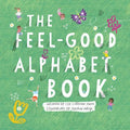 The Feel-Good Alphabet Book - Paperback