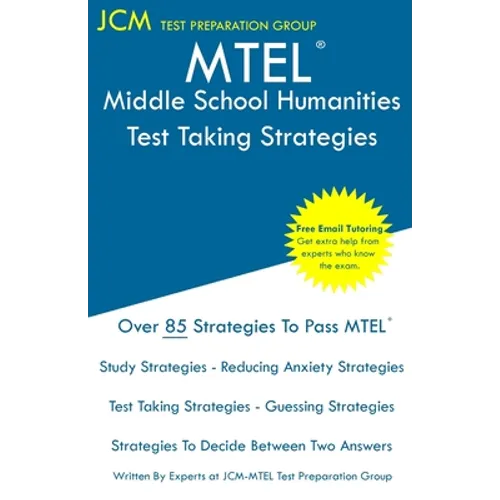 MTEL Middle School Humanities - Test Taking Strategies - Paperback