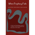 When Prophecy Fails - Paperback