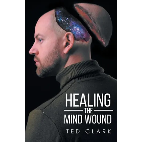 Healing the Mind Wound - Paperback