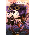 Tyrant's Tomb, The-The Trials of Apollo, Book Four - Hardcover