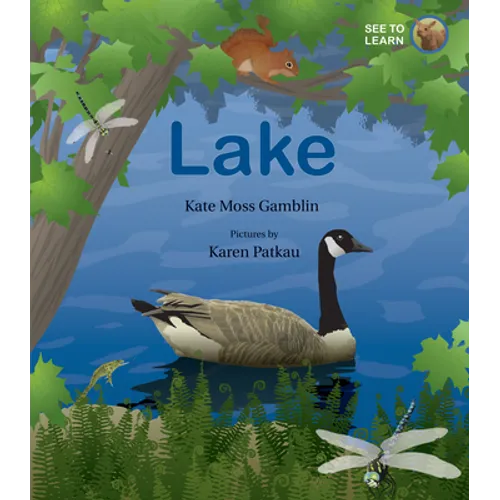 Lake: A See to Learn Book - Hardcover