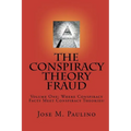 The Conspiracy Theory Fraud - Paperback
