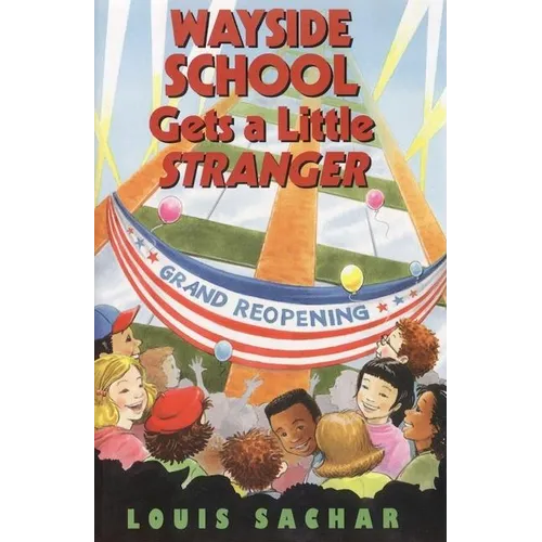 Wayside School Gets a Little Stranger - Hardcover
