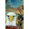 The Adventures of Troy A New Home - Hardcover