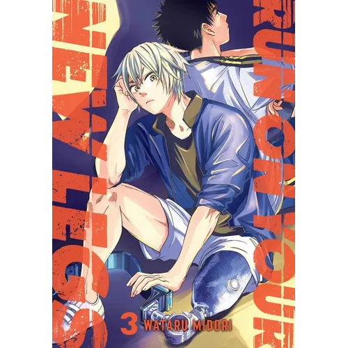 Run on Your New Legs, Vol. 3: Volume 3 - Paperback