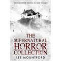 The Supernatural Horror Collection - Paperback