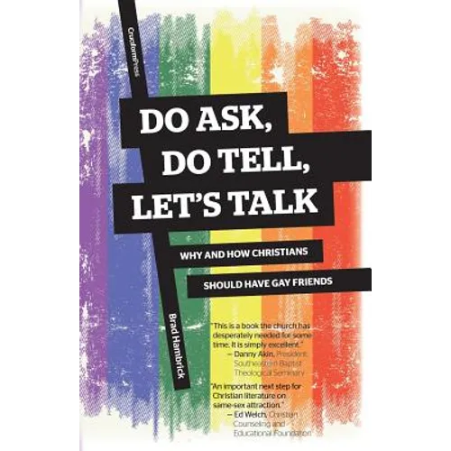 Do Ask, Do Tell, Let's Talk: Why and How Christians Should Have Gay Friends - Paperback