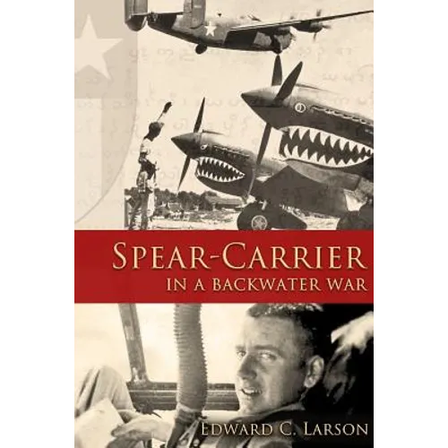 Spear-Carrier in a Backwater War - Paperback