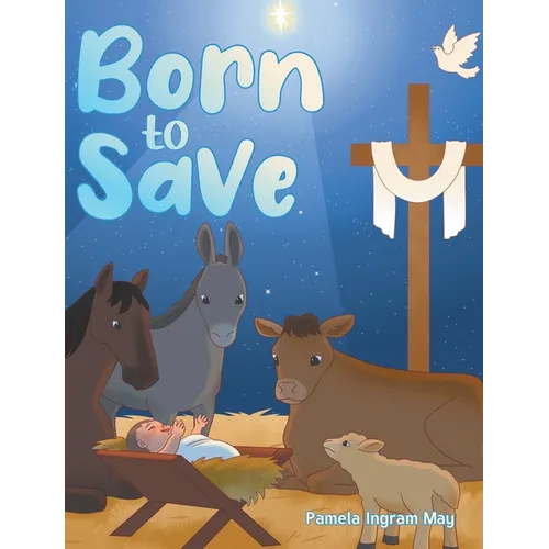 Born to SAVE - Hardcover