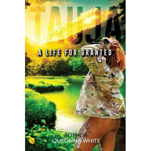 Tauja: A Life for Granted - Paperback