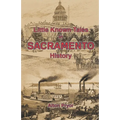 Little Known Tales in Sacramento History - Paperback