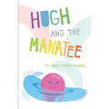Hugh And The Manatee - Paperback