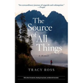 The Source of All Things: A Memoir - Paperback