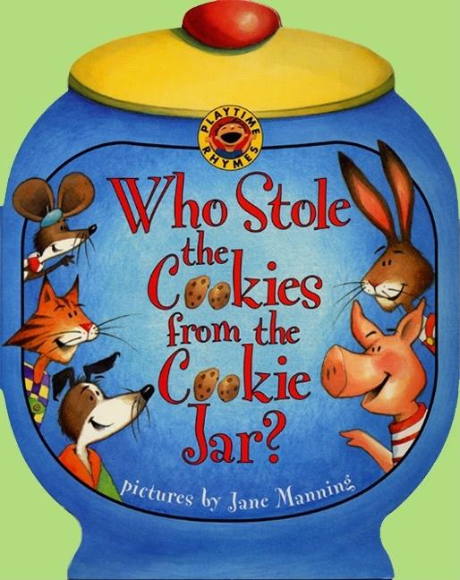 Who Stole the Cookies from the Cookie Jar? - Board Book