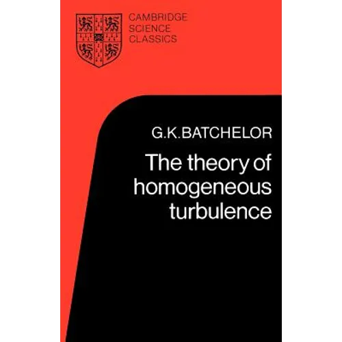 The Theory of Homogeneous Turbulence - Paperback