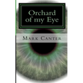 Orchard of my Eye - Paperback