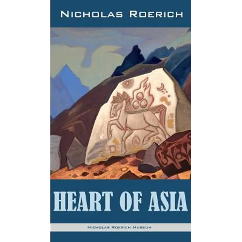Heart of Asia - Hardcover