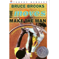 The Moves Make the Man: A Newbery Honor Award Winner - Paperback