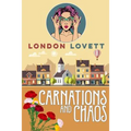 Carnations and Chaos - Paperback