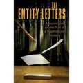 The Entity Letters: A Sociologist on the Trail of a Supernatural Mystery - Paperback
