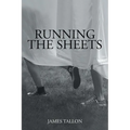 Running the Sheets - Paperback