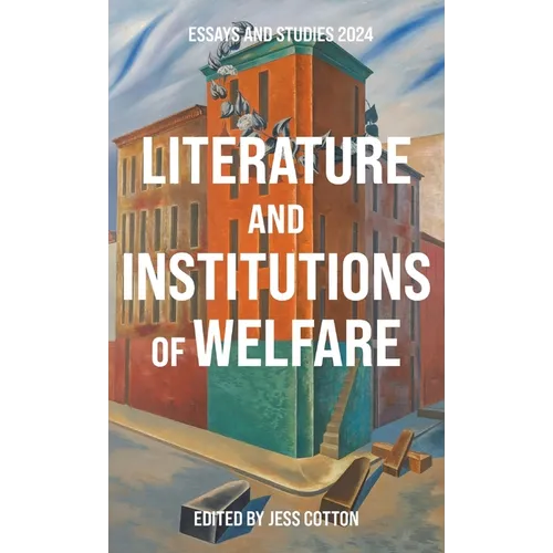Literature and Institutions of Welfare - Hardcover