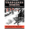 Trap Lines North - Hardcover
