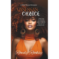 Vanessa's Choice: A Why Choose Novel - Paperback