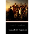 Notes on the book of Exodus - Paperback
