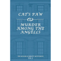 The Roger Scarlett Mysteries, Vol. 2: Cat's Paw / Murder Among the Angells - Paperback