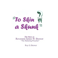 To Skin a Skunk - Paperback