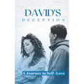 David's Deception: A Journey to Self-Love - Paperback